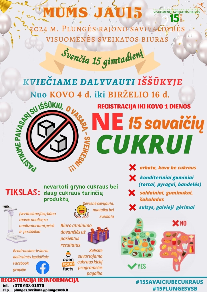 Sakome NE cukrui (15 savaičių iššūkis)