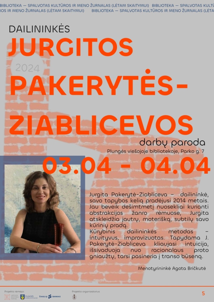 Jurgitos Pakerytės - Ziablicevos parodos pristatymas