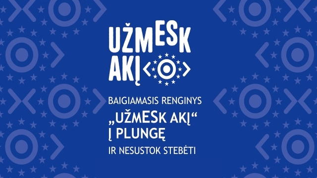 2024-06-01 „UžmESk akį“ į Plungę ir nesustok stebėti, baigiamasis renginys.