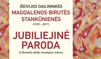 Išeivijos dailininkės Magdalenos Birutės Stankūnienės (1925-2017) jubiliejinė paroda