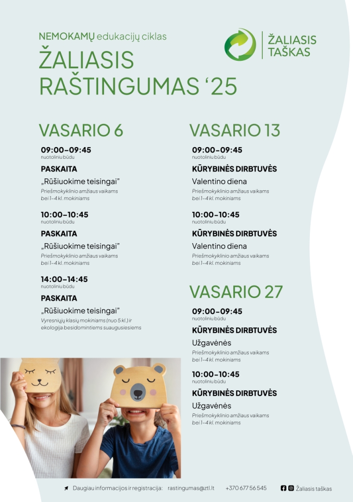 Pakuočių atliekų tvarkymo organizacija „Žaliasis taškas“ kviečia prisijungti prie NEMOKAMŲ nuotolinių edukacijų ciklo „Žaliasis raštingumas“. 2025-02