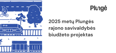 lungės rajono savivaldybės 2025–2027 metų biudžeto projektas